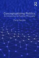 Conceptualizing Politics: An Introduction to Political Philosophy