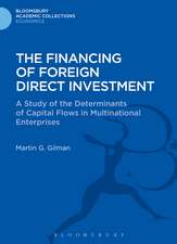 The Financing of Foreign Direct Investment: A Study of the Determinants of Capital Flows in Multinational Enterprises