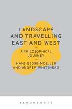 Landscape and Travelling East and West: A Philosophical Journey