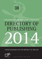 Directory of Publishing 2014: United Kingdom and The Republic of Ireland