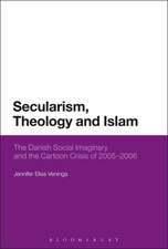 Secularism, Theology and Islam: The Danish Social Imaginary and the Cartoon Crisis of 2005–2006