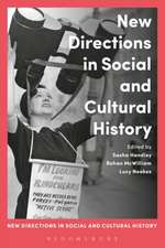 New Directions in Social and Cultural History