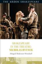 Shakespeare in the Theatre: Nicholas Hytner