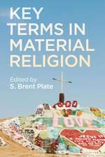 Key Terms in Material Religion