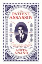 ANAND, A: PATIENT ASSASSIN SIGNED EDITION