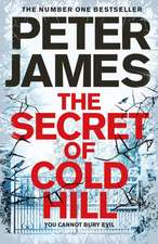 JAMES, P: SECRET OF COLD HILL SIGNED