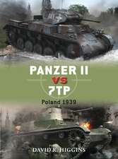 Higgins, D: Panzer II Vs 7tp