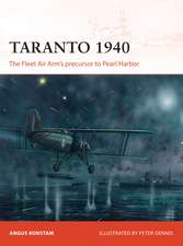 Taranto 1940: The Fleet Air Arm’s precursor to Pearl Harbor