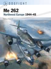 Me 262: Northwest Europe 1944–45