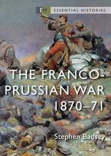 The Franco-Prussian War: 1870–71