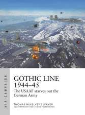 Gothic Line 1944–45: The USAAF starves out the German Army