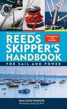 Reeds Skipper's Handbook: For Sail and Power