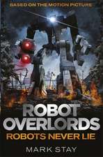 Robot Overlords