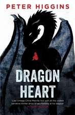 Higgins, P: Dragon Heart