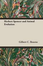 Herbert Spencer and Animal Evolution