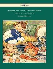 Raggedy Ann and the Laughing Brook - Illustrated by Johnny Gruelle