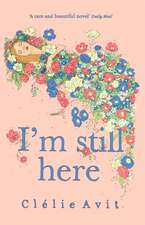 Avit, C: I'm Still Here