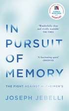 In Pursuit of Memory