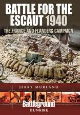 Battle for the Escaut 1940