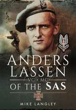 Anders Lassen VC, MC of the SAS