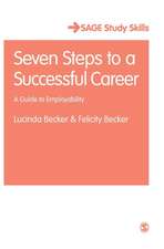 Seven Steps to a Successful Career: A Guide to Employability