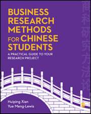 Business Research Methods for Chinese Students: A Practical Guide to Your Research Project