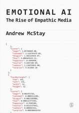 Emotional AI: The Rise of Empathic Media