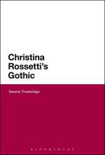 Christina Rossetti's Gothic