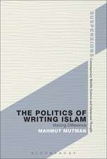 The Politics of Writing Islam