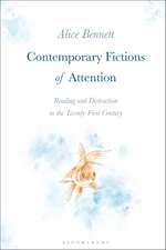 Contemporary Fictions of Attention: Reading and Distraction in the Twenty-First Century