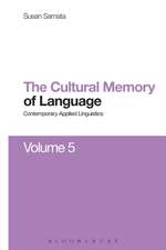 Cultural Memory of Language: Contemporary Applied Linguistics Volume 5