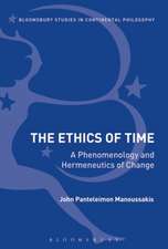 The Ethics of Time: A Phenomenology and Hermeneutics of Change