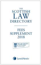 The Scottish Law Directory: The White Book Fees Supplement 2018