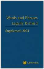 Words and Phrases Legally Defined 2024 Supplement