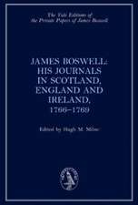 James Boswell, the Journals in Scotland, England and Ireland, 1766-1769