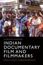 Indian Documentary Film and Filmmakers