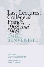 Last Lectures: College De France, 1968 and 1969