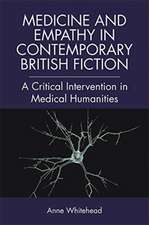 Medicine and Empathy in Contemporary British Fiction