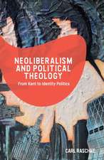 Neoliberalism and Political Theology