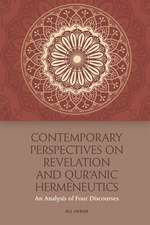 Contemporary Perspectives on Revelation and Qur'&#257;nic Hermeneutics