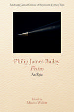 Philip James Bailey, Festus