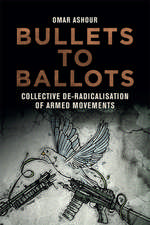 Bullets to Ballots