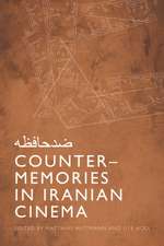 Counter-Memories in Iranian Cinema