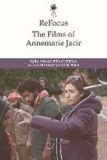 Refocus: The Films of Annemarie Jacir