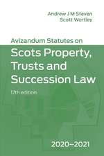 Avizandum Statutes on the Scots Law of Property, Trusts and Succession: 2020-21