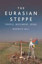 The Eurasian Steppe