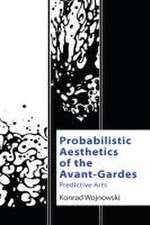 Probabilistic Aesthetics of the Avant-Gardes