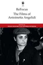 Refocus: The Films of Antoinetta Angelidi