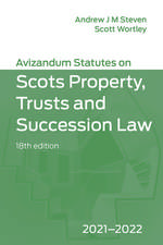 Avizandum Statutes on the Scots Law of Property, Trusts & Succession