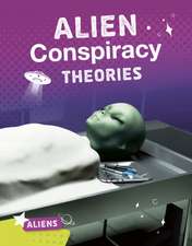 Reed, E: Alien Conspiracy Theories